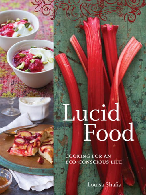 Title details for Lucid Food by Louisa Shafia - Available